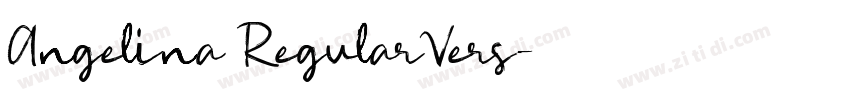 Angelina RegularVers字体转换 Angelina RegularVers字体转换